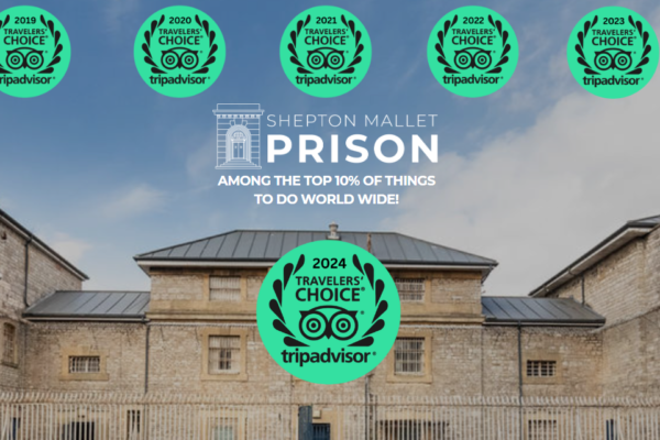 Shepton Mallet Prison Celebrates Travellers' Choice Award Winner